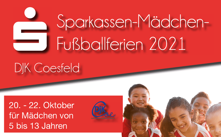 Logo der Sparkasse und Veranstaltungshinweise für die Sparkassen-Mädchen-Fußballferien 2021 in Coesfeld.