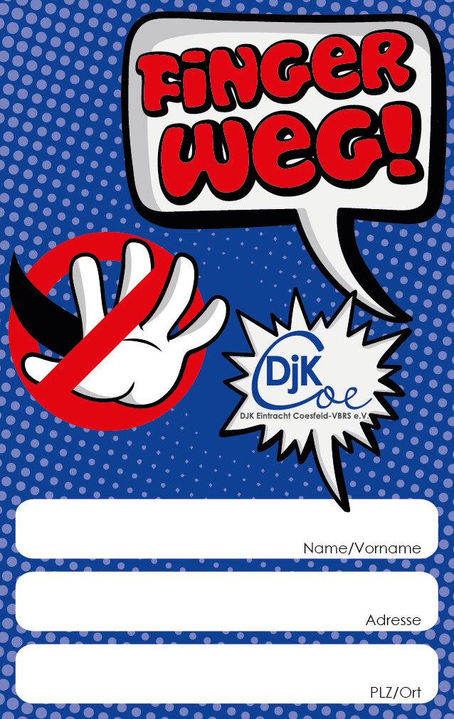 Grafik mit dem Text „FINGER WEG!“ und einer durchgestrichenen Hand, darunter Platz für Name, Adresse und PLZ/Ort.