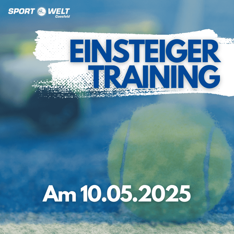 Banner mit Text "Einsteiger Training" und Datum "Am 10.05.2025" über einem unscharfen Tennisball auf blauem Hintergrund.